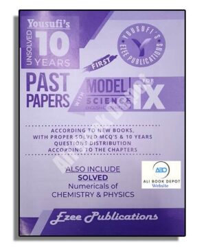 Ten Year Unsolved Paper - Yousufi's - Class 9 Science