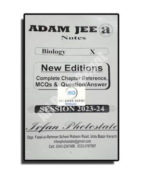 Biology - Notes Adamjee - Class 10