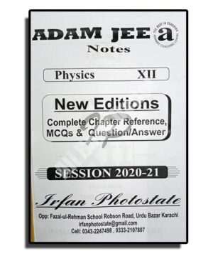 Physics - Notes Adamjee - XII Science