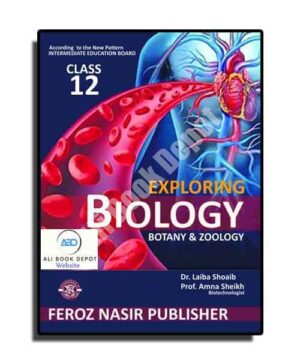 Biology - Feroz Nasir Publisher - XII Science - Second year 12 Science