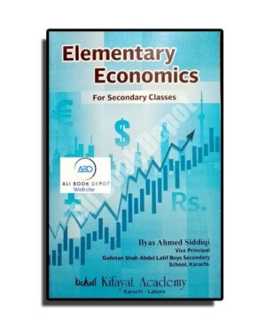 Economics - Kifayat Academy - Class 9 and 10