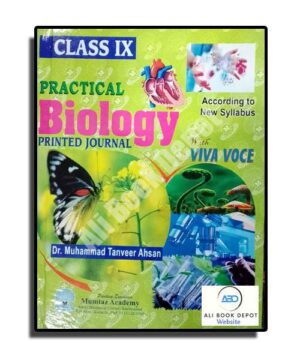 Biology - Practical Journal - Dr. Muhammad Tanveer Ahsan - Nine - 9 Science