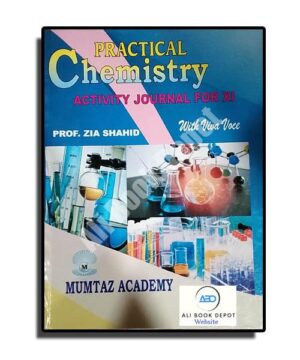 Chemistry - Practical Journal - Prof. Zia Shahid - First Year Science - 11 Science