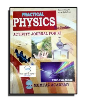 Physics - Practical Journal - Prof Faiz Ahmed - First Year