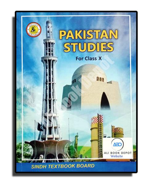 Pakistan Studies - a Textbook (Sindh Board) - Class 10 - Class X