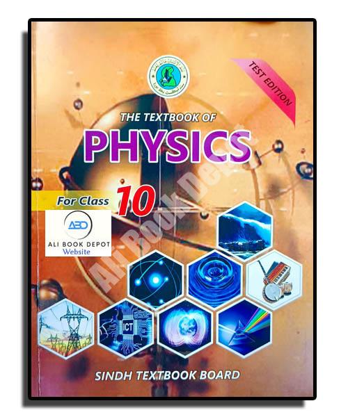 Physics - a Textbook (Sindh Text Book Board) - Class 10 Science (With Youtube Review)