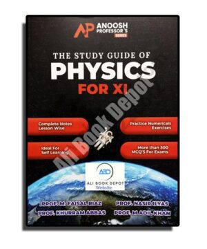Physics - Anoosh Series - XI Science - Class 11