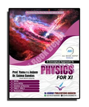 Physics - Dr Ashraf Publication - XI Science - Class 11