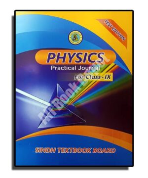 Practical Physics (Journal + Book) - Sindh Textbook Board - Class 9 Science