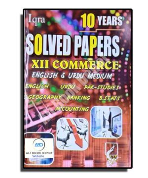 Solved Ten Years - Iqra Publishers - XII Commerce