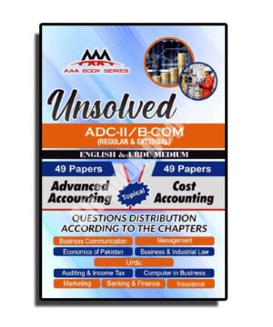 Unsolved Paper Tenyear - Ali Book Depot - AAA Series - B.Com II / ADC Part 2