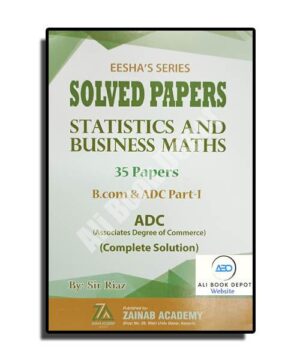 Solved Statistics - Zainab Academy - ADC I / B.Com I