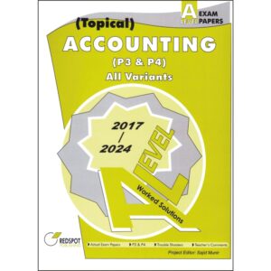 Accounting - A Level - P3 - P4 - Topical