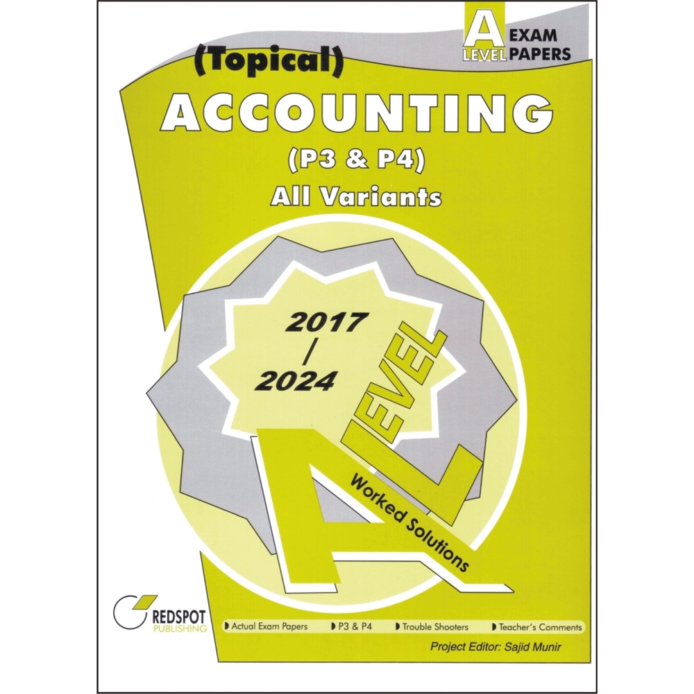 Accounting - A Level - P3 - P4 - Topical