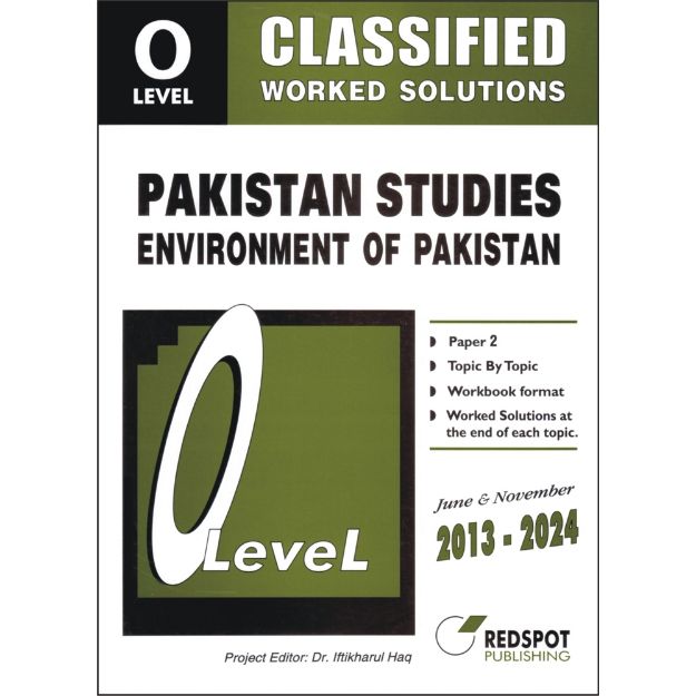 Classified Pakistan Studies - O Level - Environment of Pakistan- P2