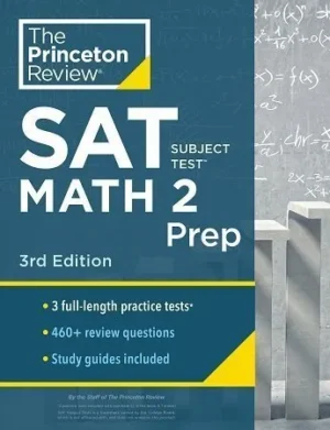 The Princeton Review SAT Subject Test Math 2 Prep 3rd Edition