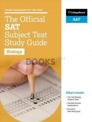 College Board The Official SAT Subject Test Study Guide Biology