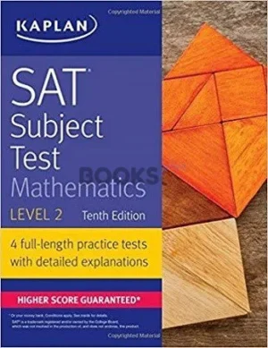 Kaplan SAT Subject Test Mathematics Level 2 10th Edition