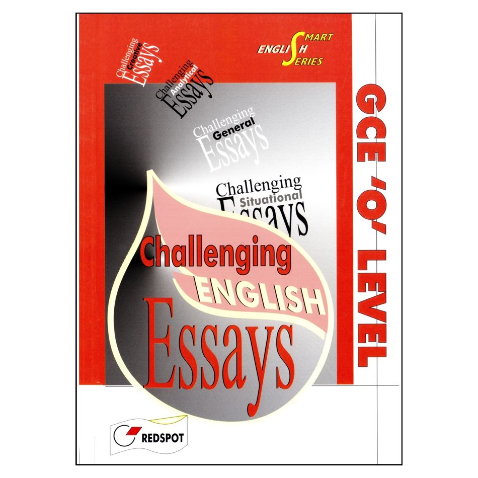 Challenging English Essays - O Level
