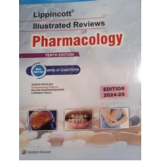 Lippincott Illustrated Reviews Pharmacology 10th edition by Karen Whalen