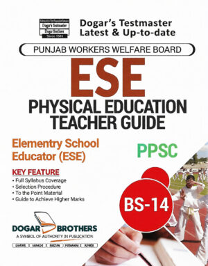 ESE Physical Education Teacher Guide (PPSC) BS 14 – Dogar Brother