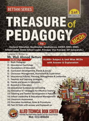 Bettani Series Treasure of Pedagogy MCQs By Mr Wali Ahmed Bettani – Allied