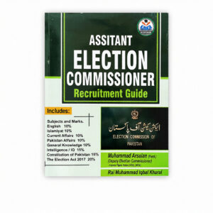 Assistant Election Commissioner by M Arsalan & Rai M Iqbal Kharal – RAI Publishers