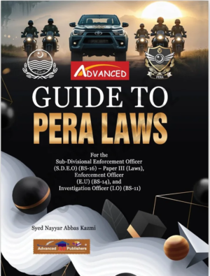 Guide to PERA Laws By Syed Nayyar Abbas Kazmi – Advanced Publisher