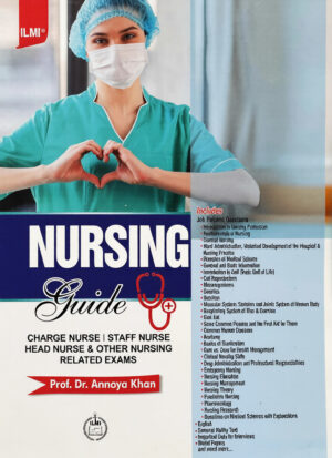 NURSING Guide By Prof Dr Annaya Khan – ILMI Kitab Khana
