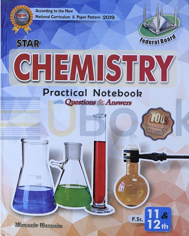 Chemistry Practical Notebook Class 11-12 Federal Board – Star