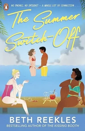The Summer Switch-Off By Beth Reekles