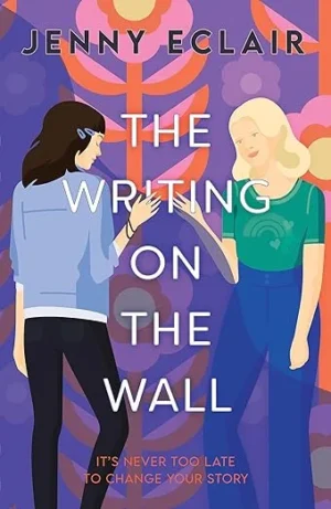 The Writing on the Wall By Jenny Eclair