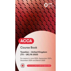 BPP ACCA F6 Taxation FA23 Course Book 2024