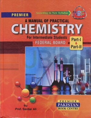 Chemistry Practical Notebook Class 11-12 Federal Board - Premier Publisher