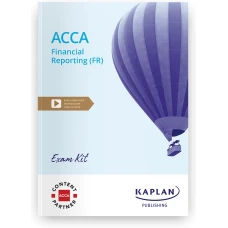 Kaplan ACCA F7 Financial Reporting FR Exam Kit 2025-2026