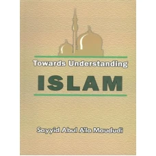 Islamic History - Sayyid Abul Ala Maududi
