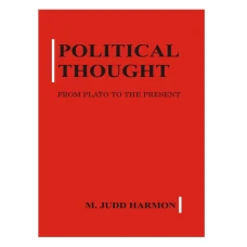 Political Thought - M Judd Harmon