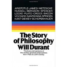 The Story of Philosophy - WILL DURANT