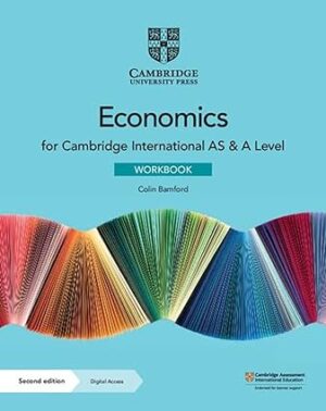 Economics Workbook A Level - Cambridge