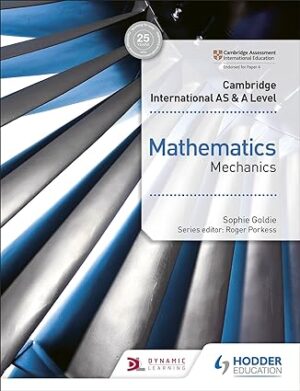 Mechanics A Level - Hodder