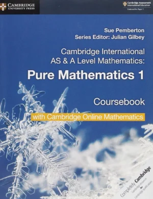 Pure Mathematics 1 A Level - Cambridge